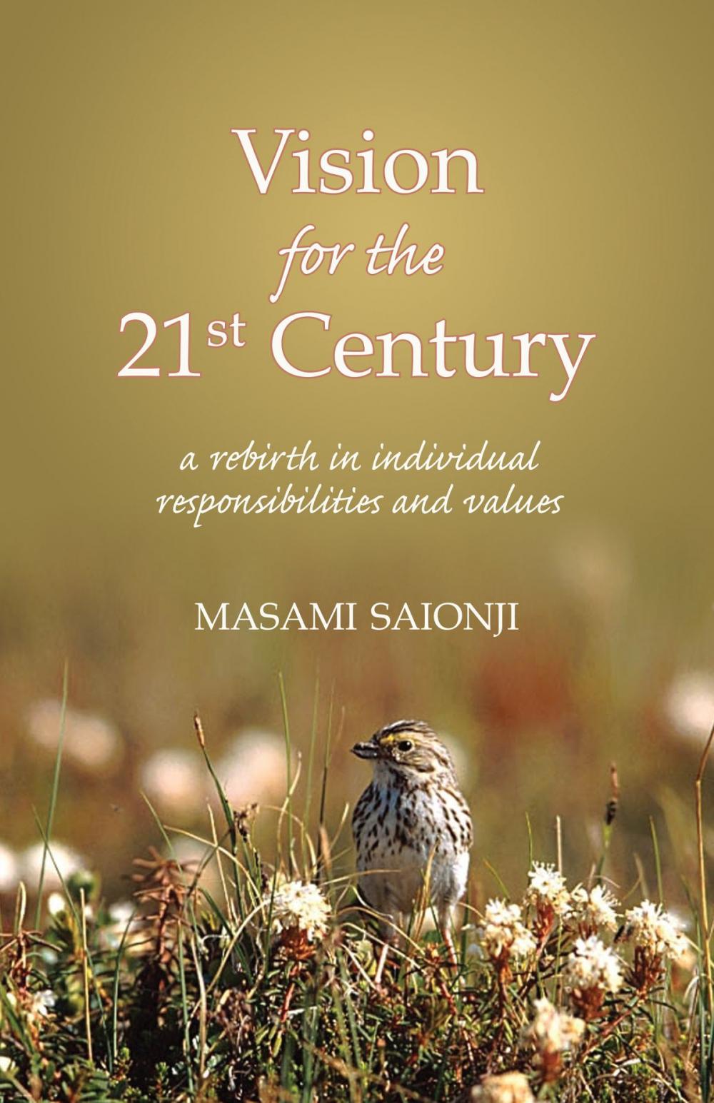 Big bigCover of Vision for the 21st Century: A Rebirth in Individual Responsibilities and Values