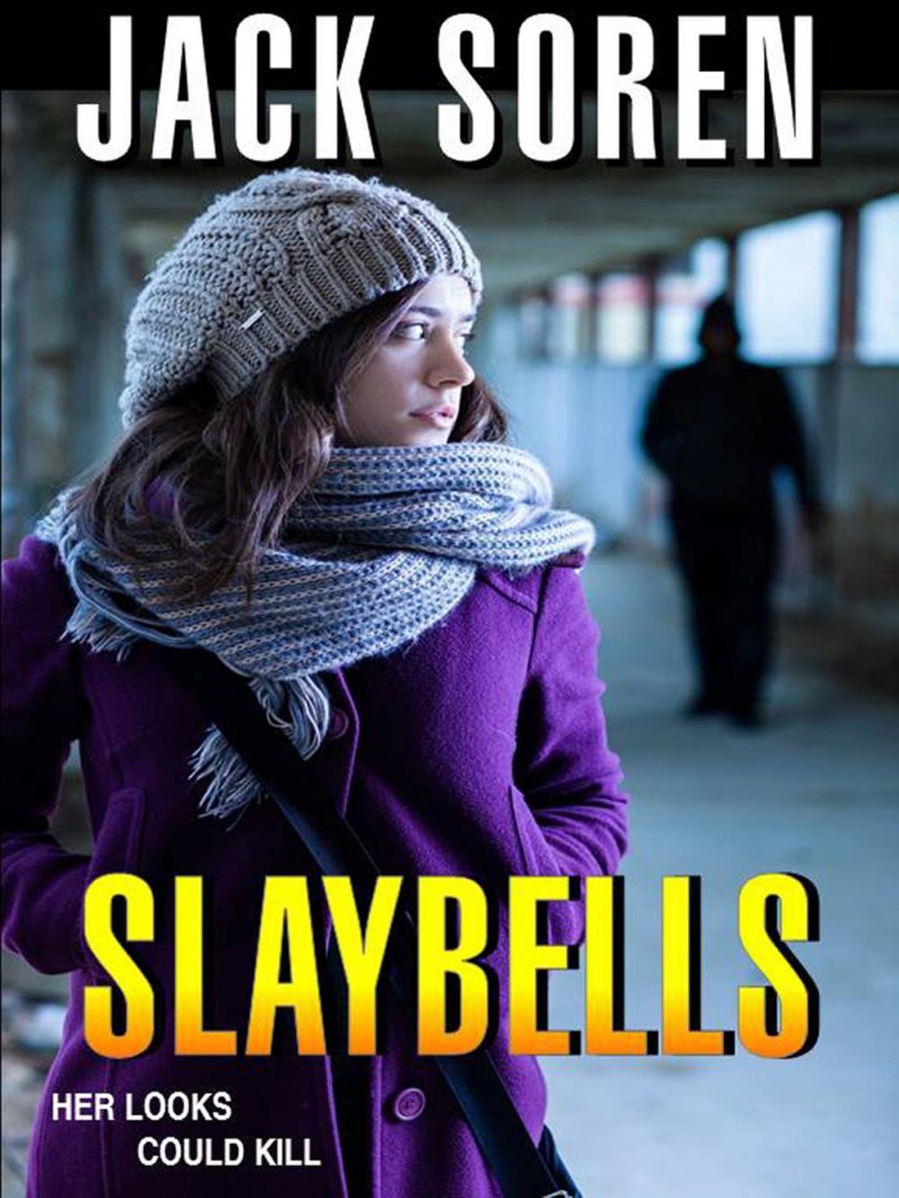 Big bigCover of Slaybells (novella)