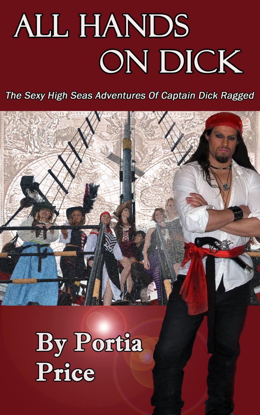 Big bigCover of All Hands On Dick: The Sexy High Seas Adventures of Captain Dick Ragged