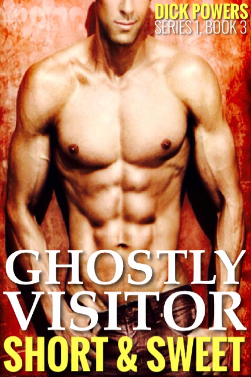 Big bigCover of Ghostly Visitor (Short & Sweet 1, Book 3)