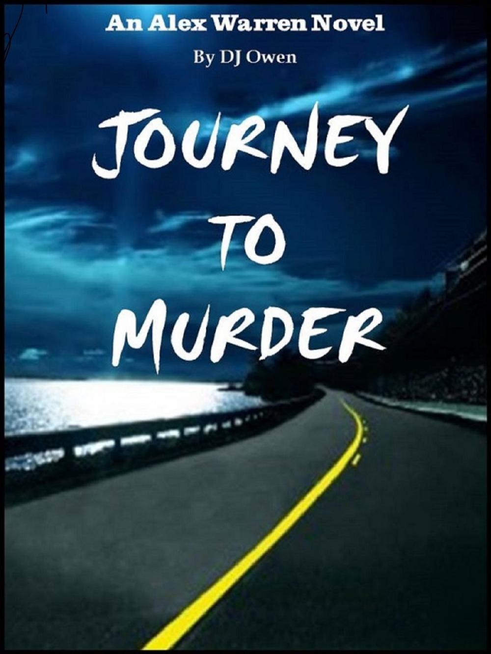 Big bigCover of Journey to Murder (An Alex Warren Novel)