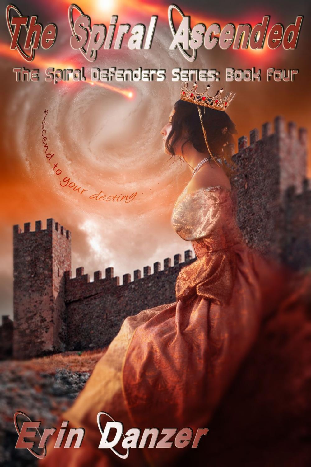 Big bigCover of The Spiral Ascended (Spiral Defenders Series: Book Four)