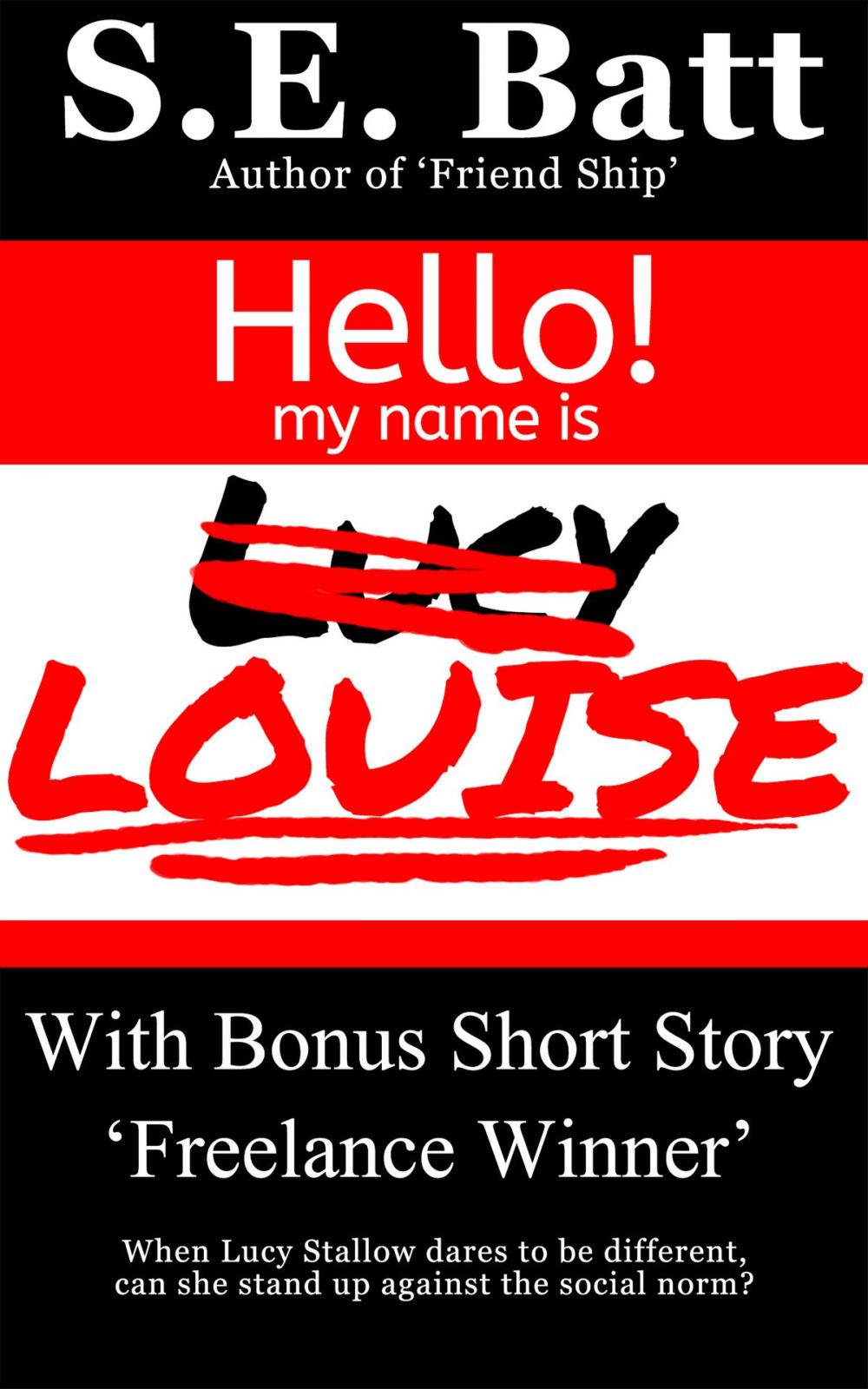 Big bigCover of Louise (with 'Freelance Winner')