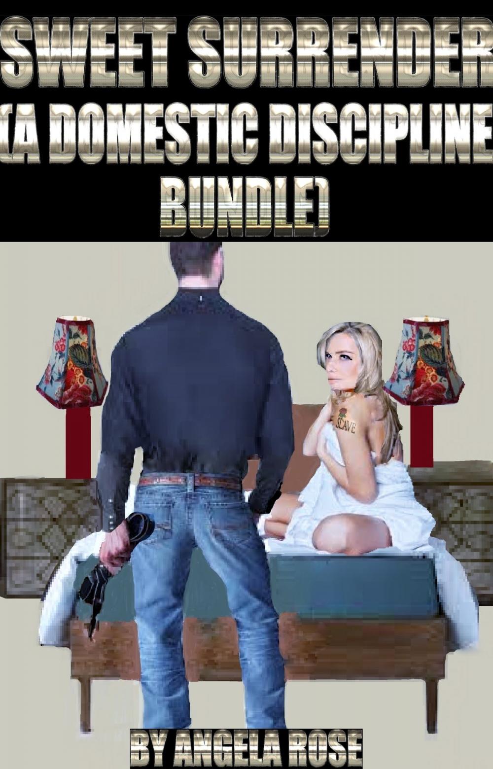 Big bigCover of Sweet Surrender (A Domestic Discipline Bundle)