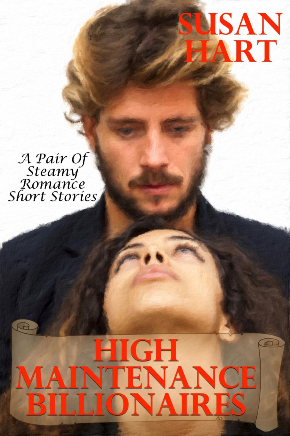 Big bigCover of High Maintenance Billionaires: A Pair of Steamy Romance Short Stories