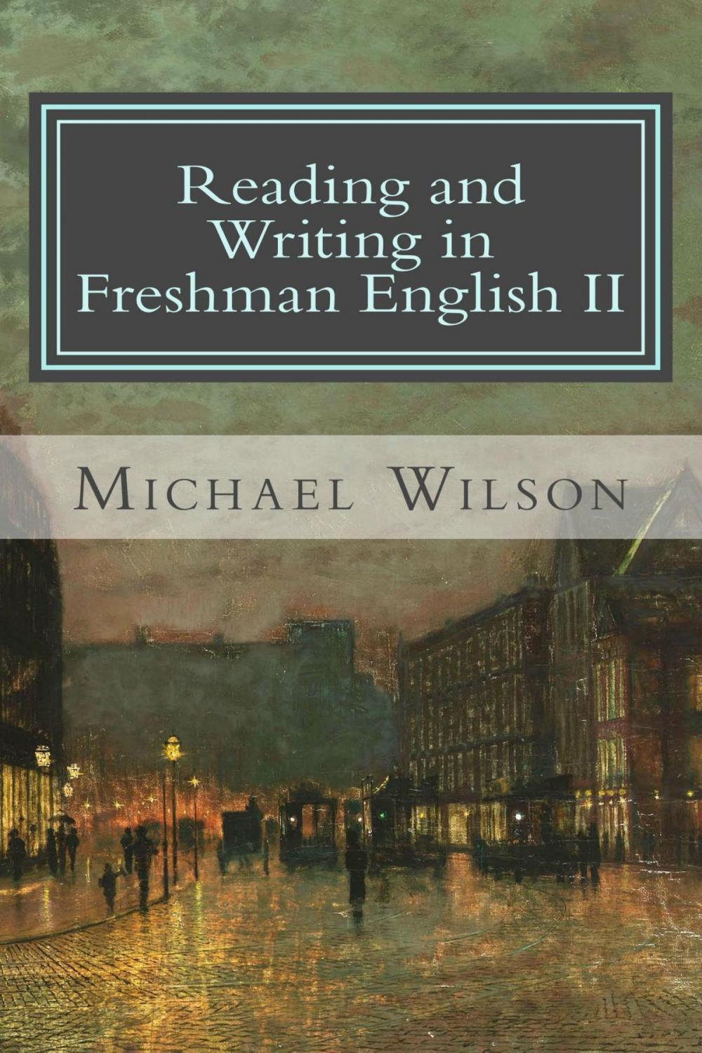 Big bigCover of Reading and Writing in Freshman English II