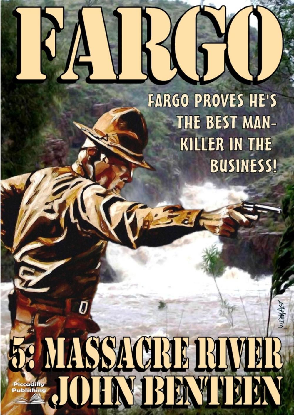 Big bigCover of Fargo 5: Massacre River