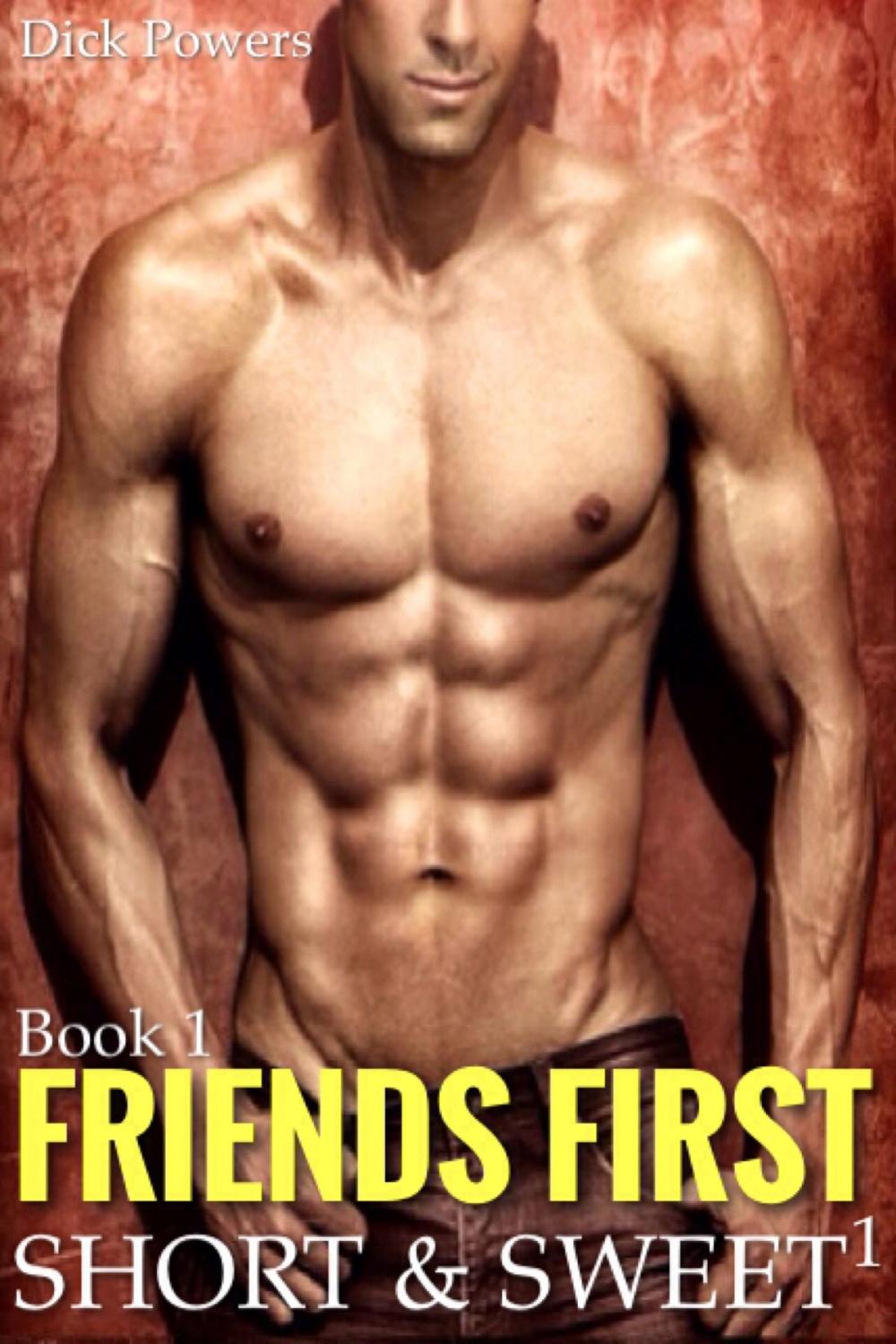 Big bigCover of Friends First (Short & Sweet 1, Book 1)