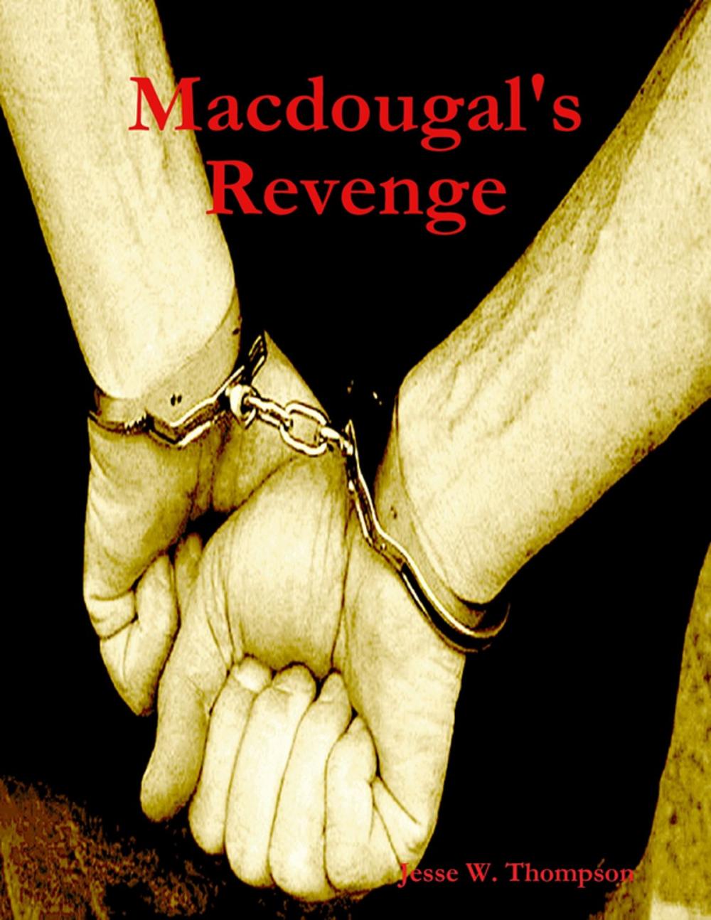 Big bigCover of Macdougal's Revenge