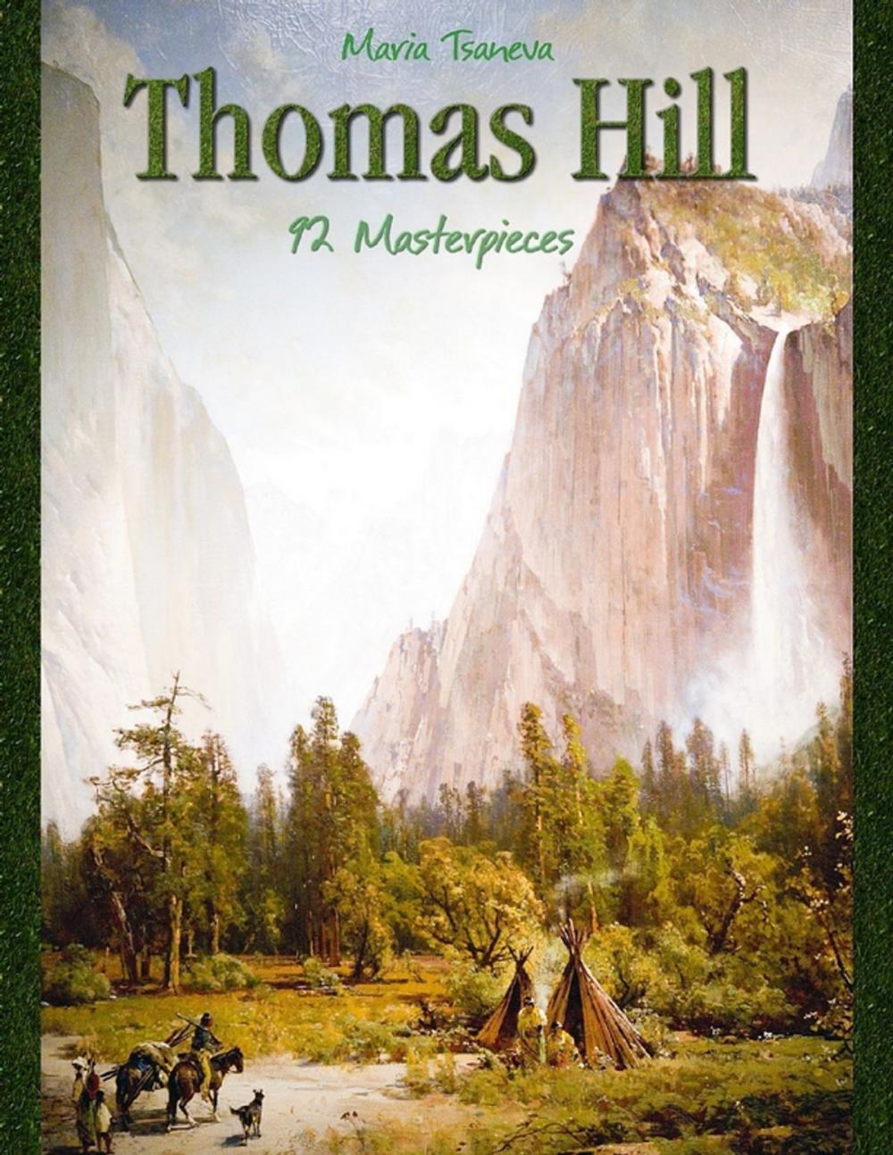 Big bigCover of Thomas Hill: 92 Masterpieces