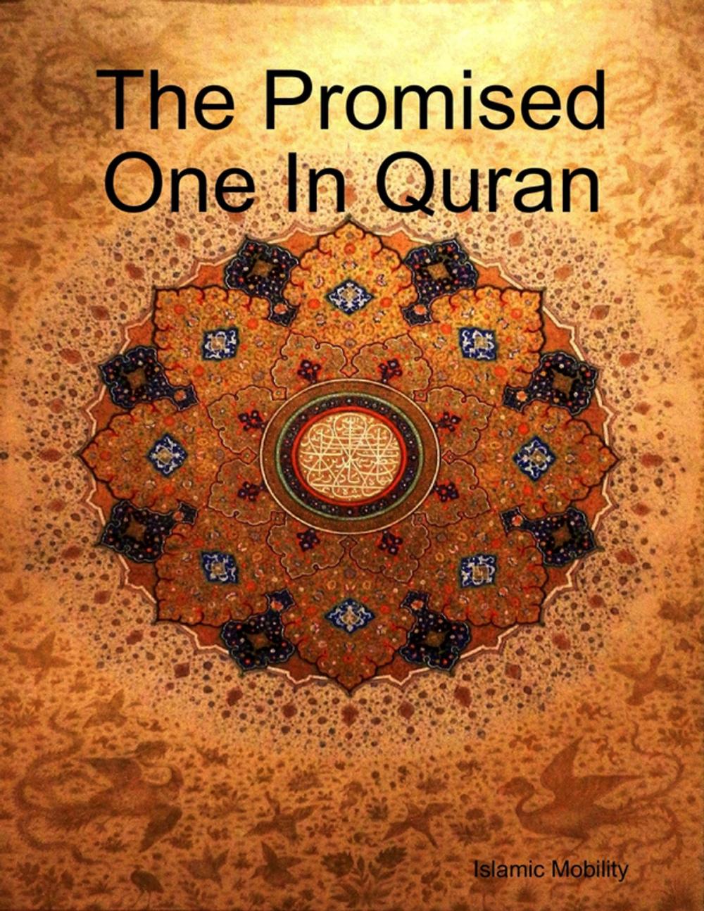 Big bigCover of The Promised One In Quran