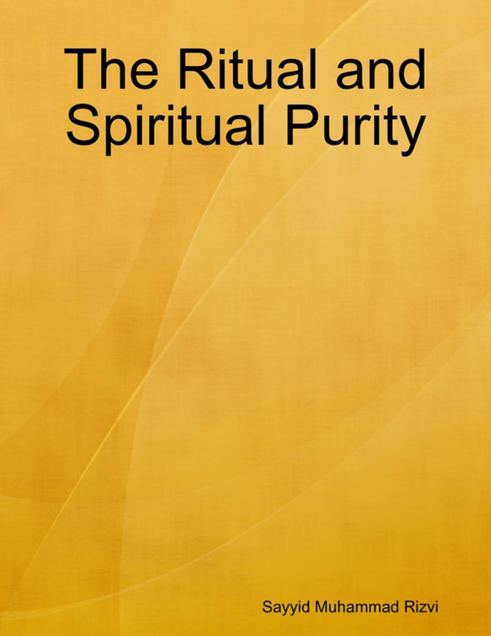 Big bigCover of The Ritual and Spiritual Purity