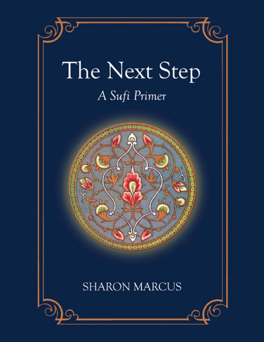 Big bigCover of The Next Step: A Sufi Primer