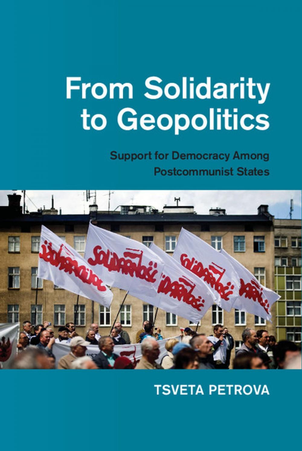 Big bigCover of From Solidarity to Geopolitics