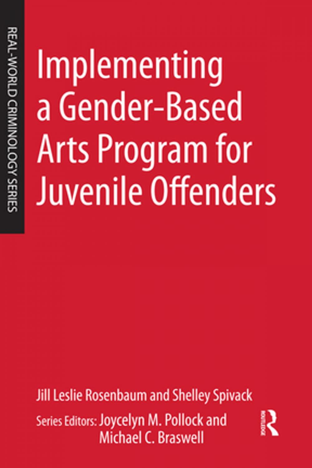 Big bigCover of Implementing a Gender-Based Arts Program for Juvenile Offenders