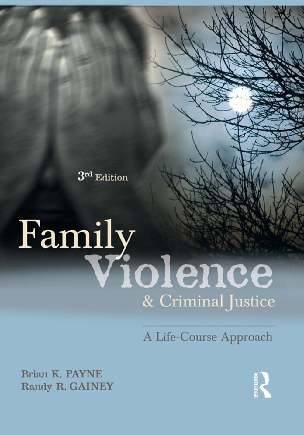 Big bigCover of Family Violence and Criminal Justice