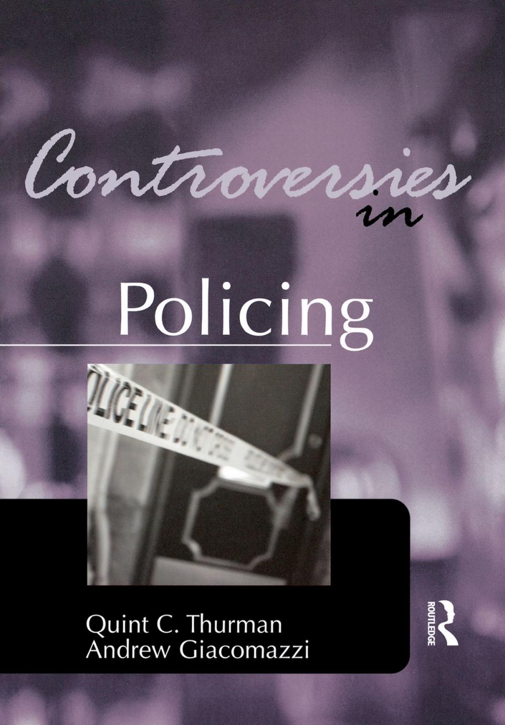 Big bigCover of Controversies in Policing