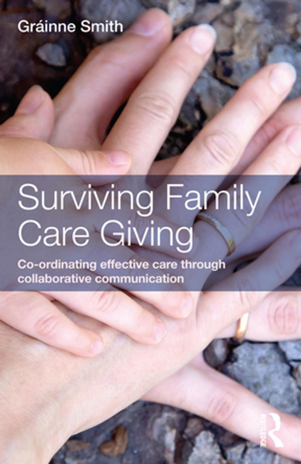 Big bigCover of Surviving Family Care Giving
