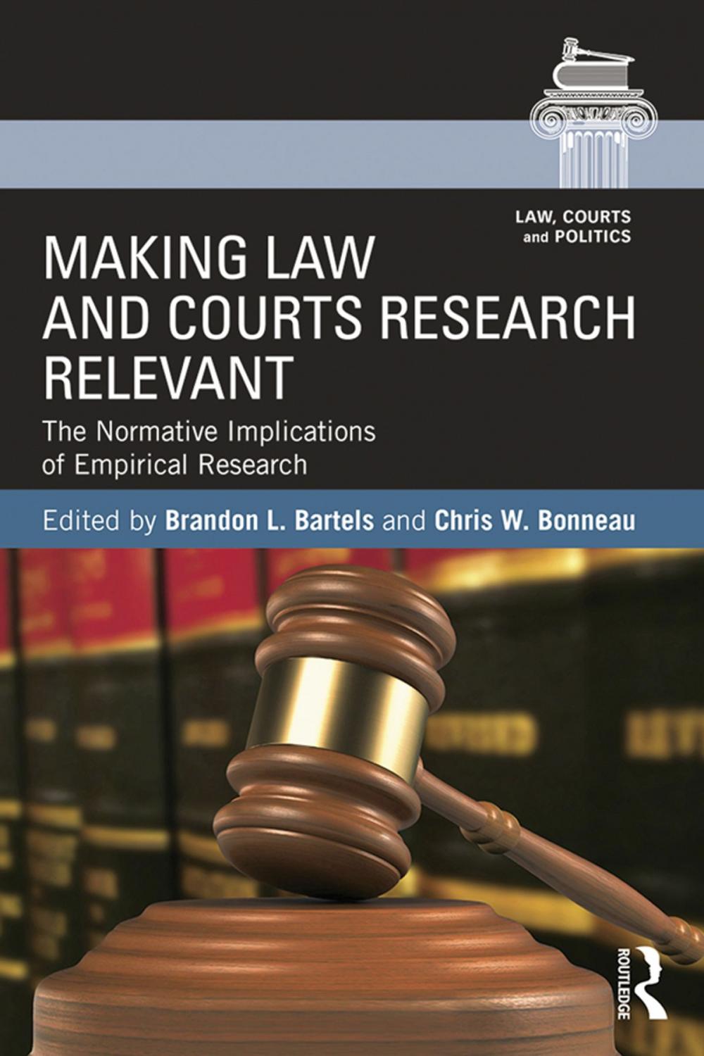 Big bigCover of Making Law and Courts Research Relevant