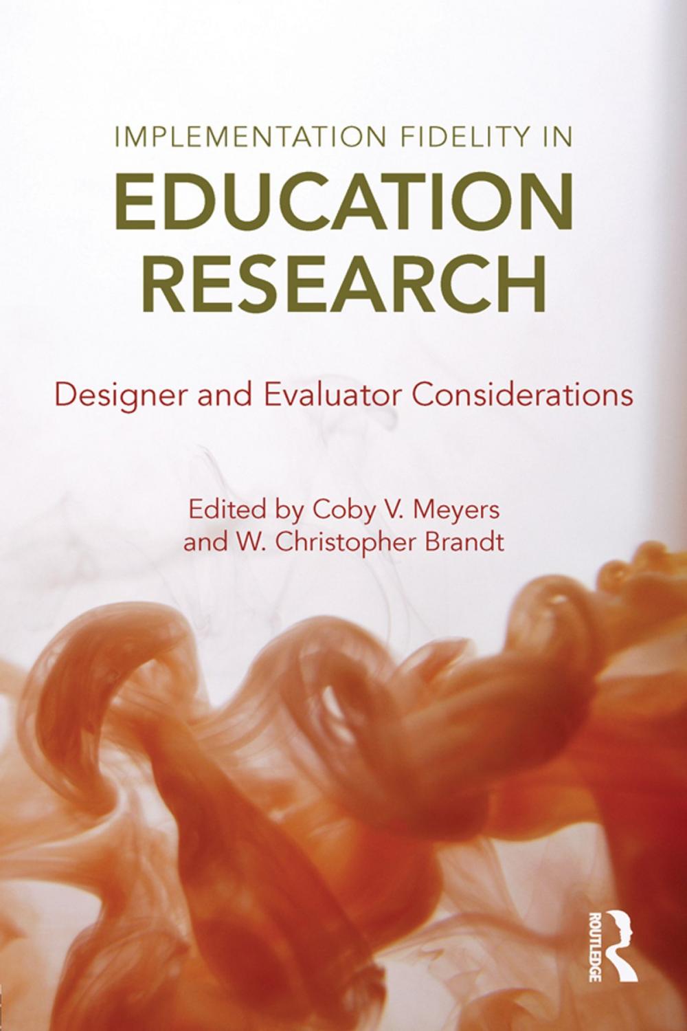 Big bigCover of Implementation Fidelity in Education Research