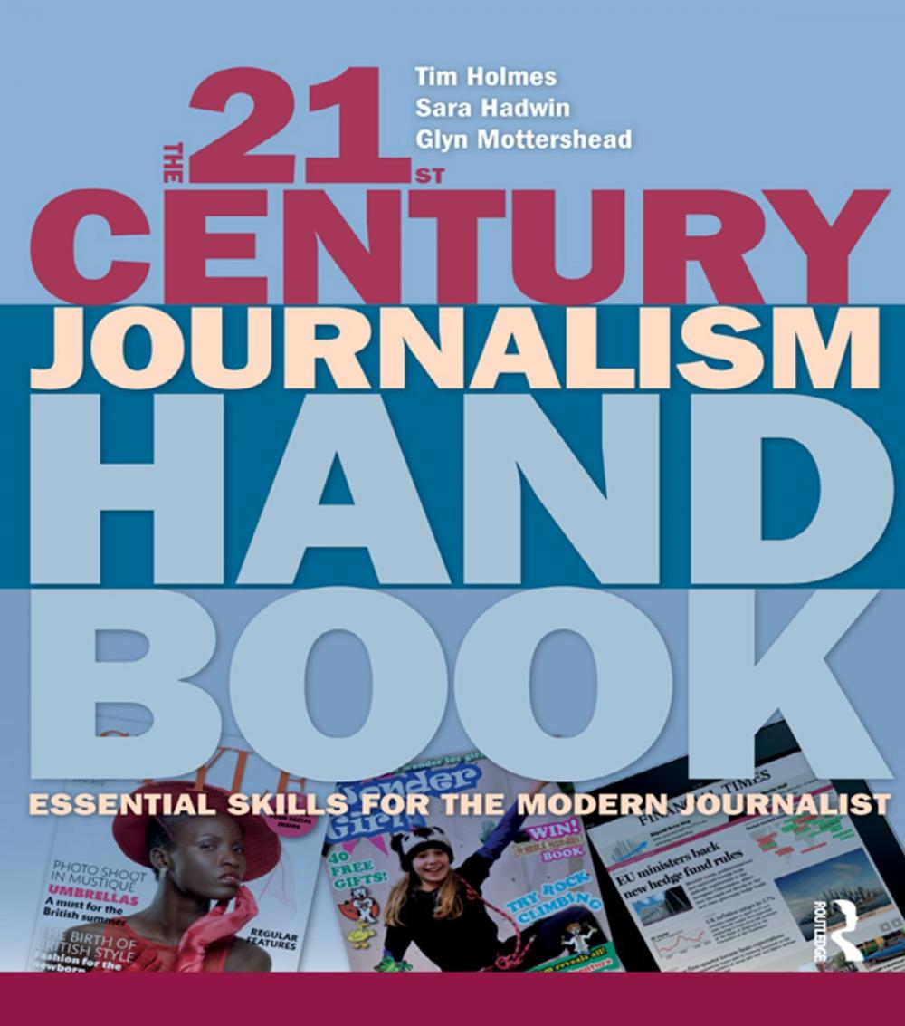 Big bigCover of The 21st Century Journalism Handbook