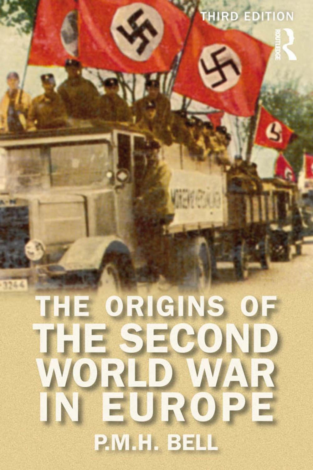 Big bigCover of The Origins of the Second World War in Europe