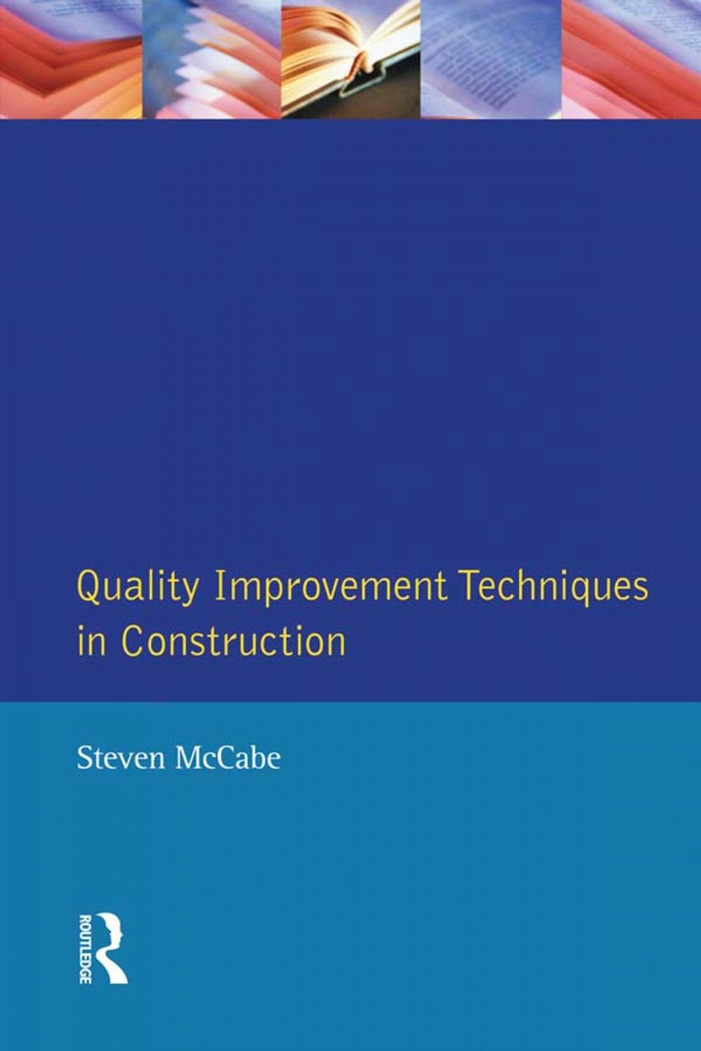 Big bigCover of Quality Improvement Techniques in Construction