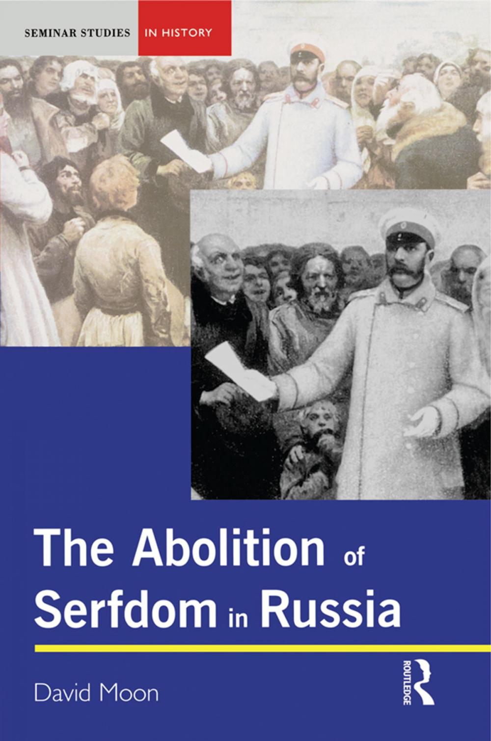 Big bigCover of The Abolition of Serfdom in Russia