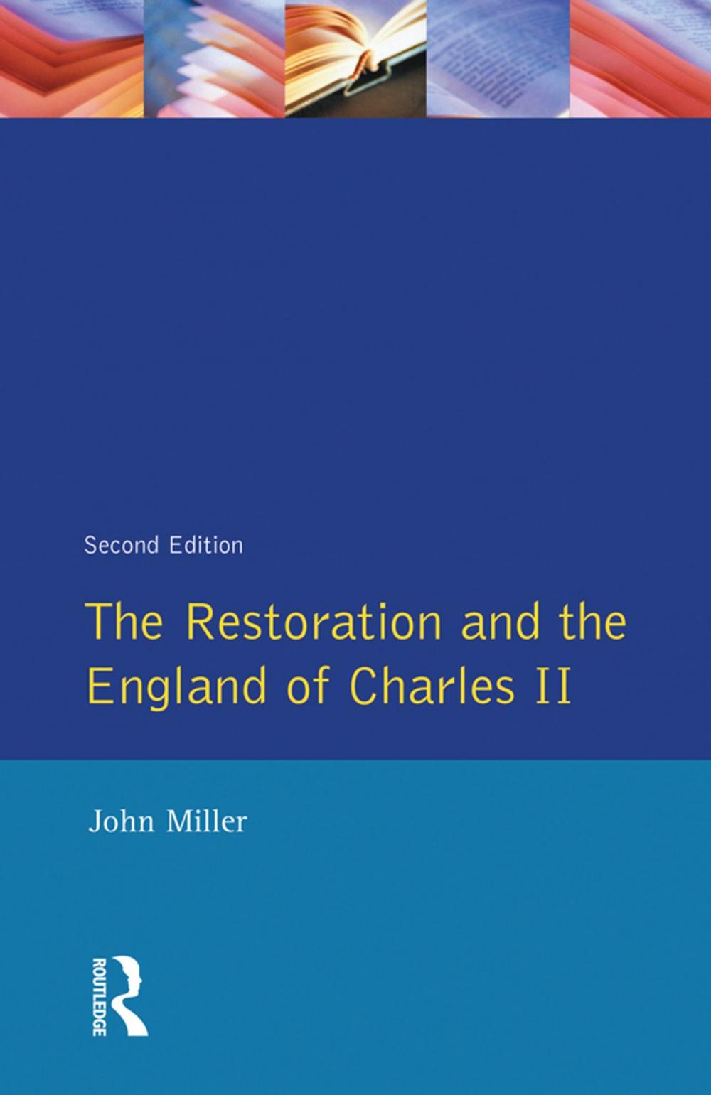 Big bigCover of The Restoration and the England of Charles II