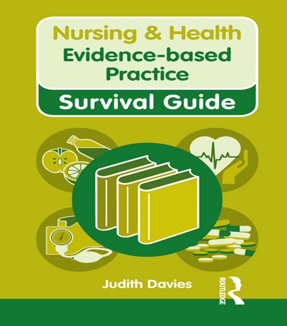 Big bigCover of Nursing & Health Survival Guide: Evidence Based Practice