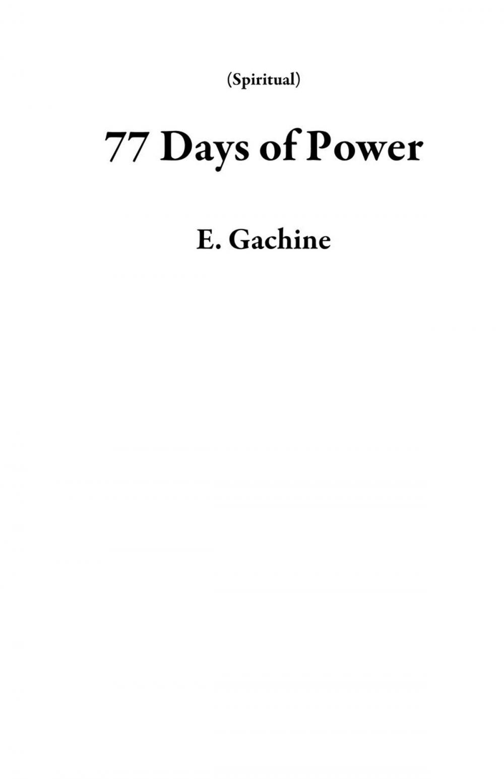 Big bigCover of 77 Days of Power