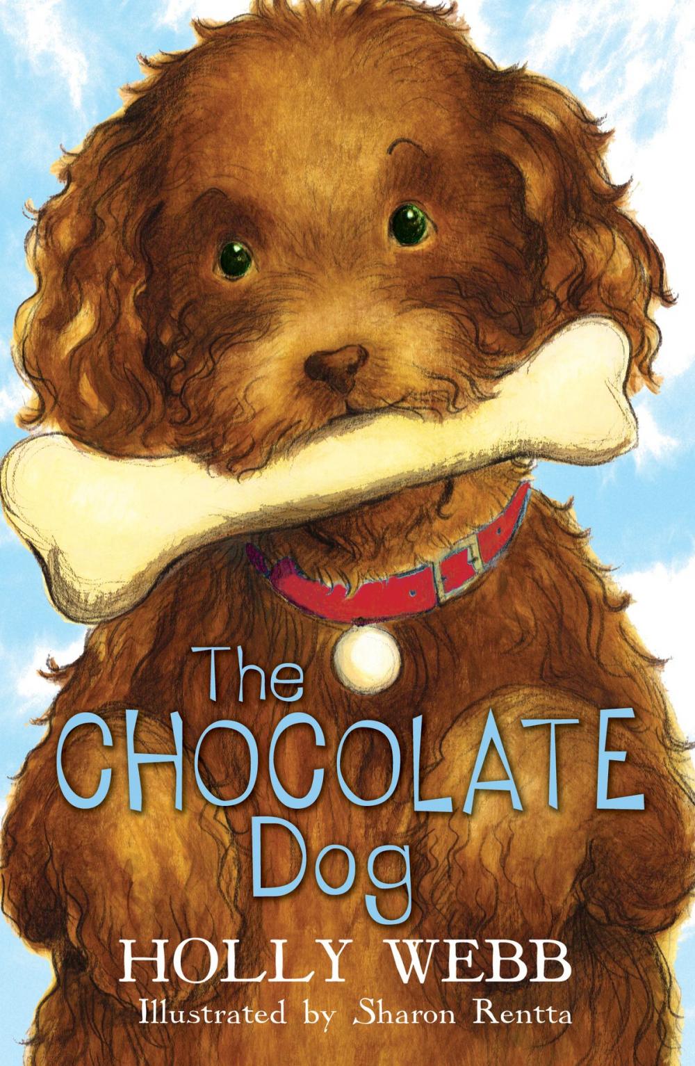 Big bigCover of The Chocolate Dog