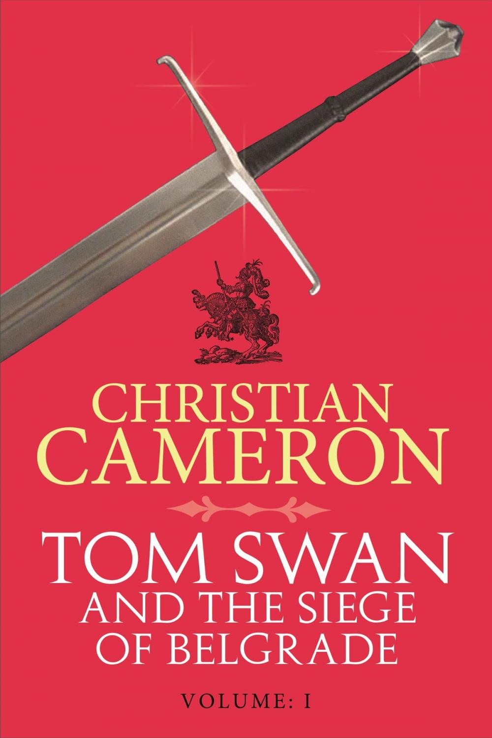 Big bigCover of Tom Swan and the Siege of Belgrade: Part One