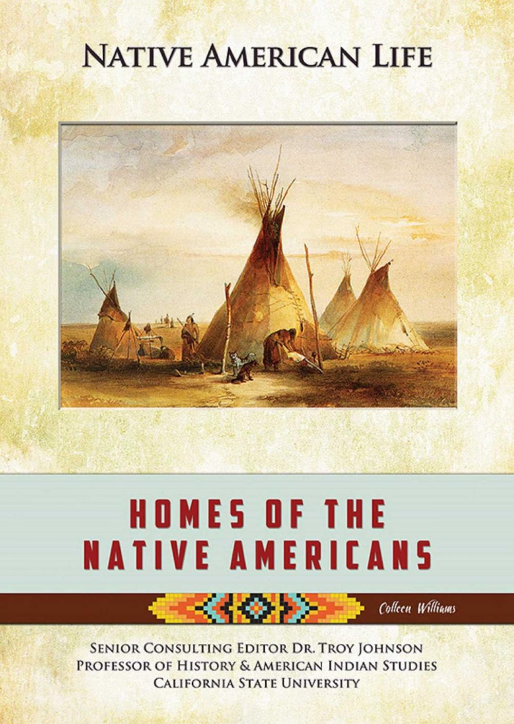 Big bigCover of Homes of the Native Americans