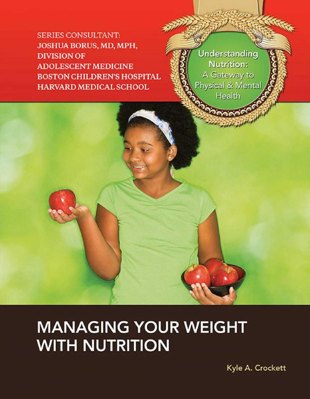 Big bigCover of Managing Your Weight with Nutrition