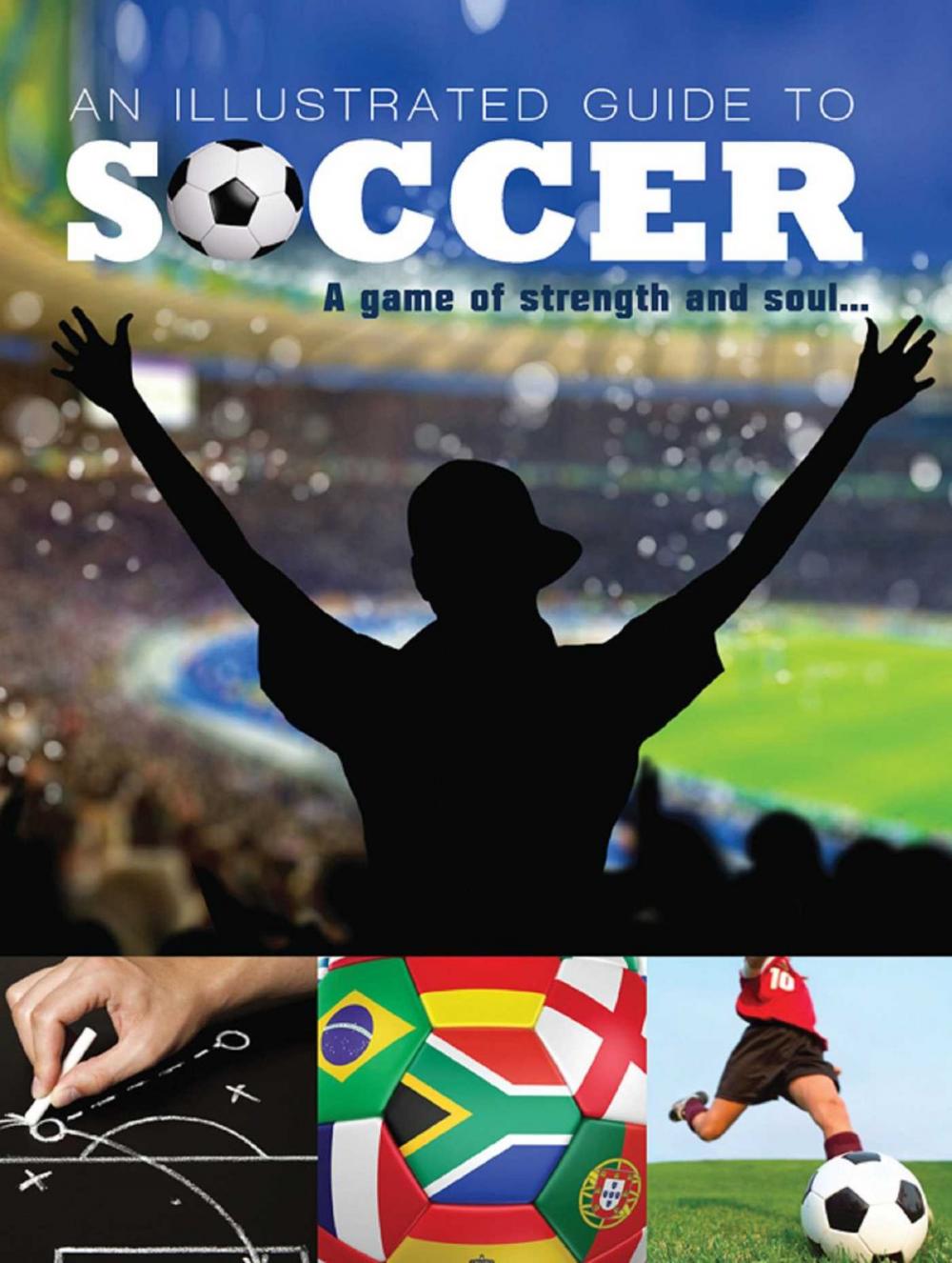 Big bigCover of Illustrated Guide to Soccer