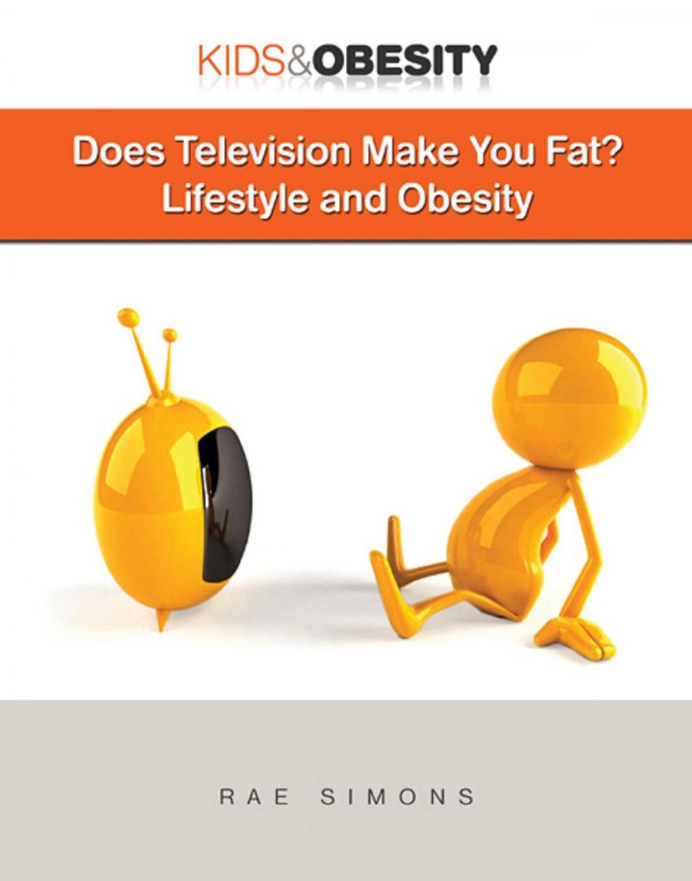 Big bigCover of Does Television Make You Fat?