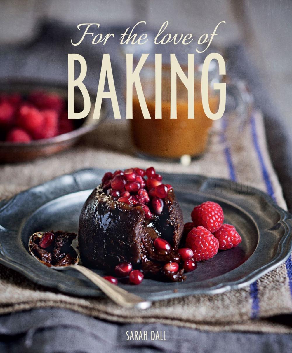 Big bigCover of For the Love of Baking