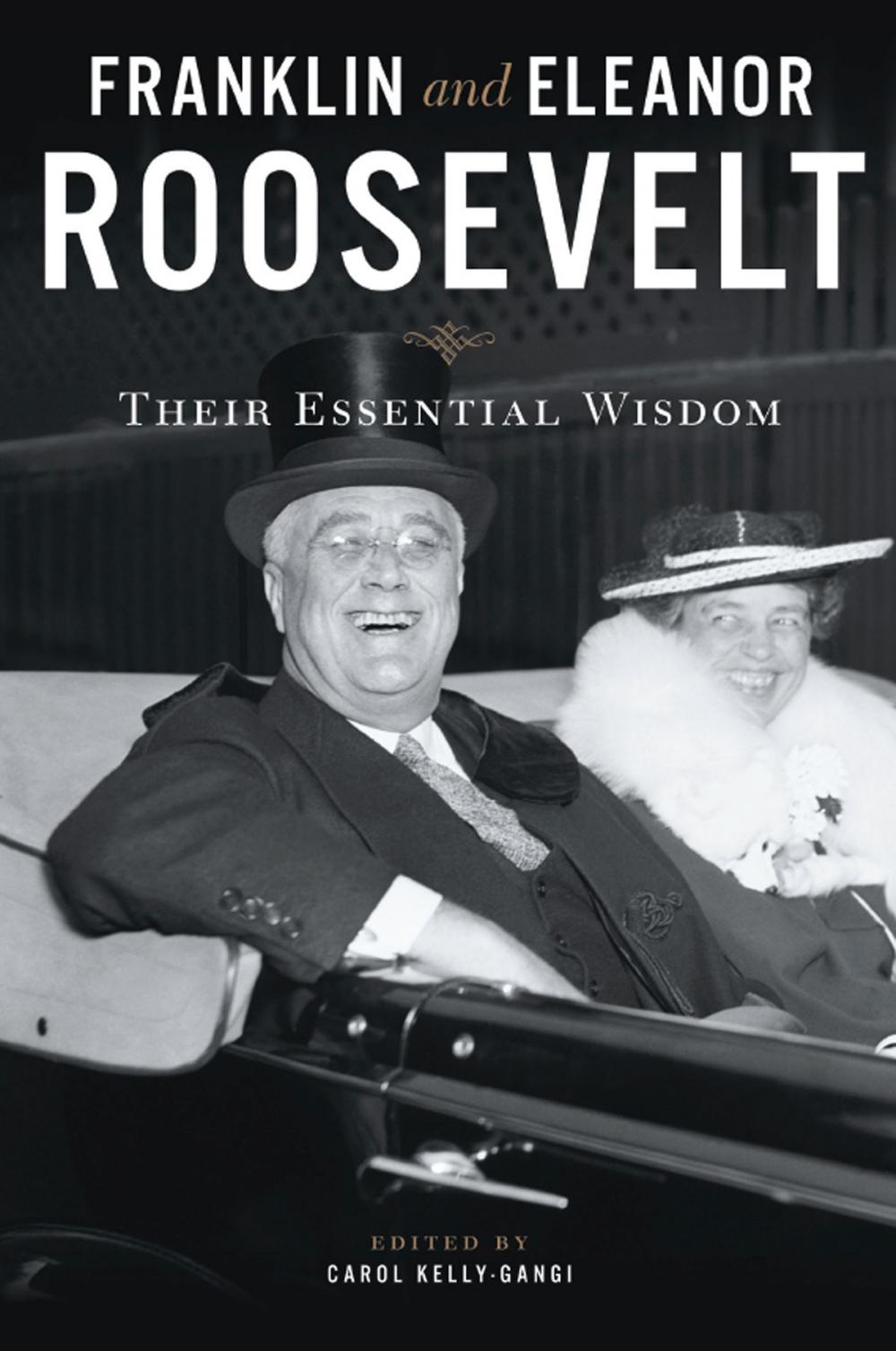 Big bigCover of Franklin and Eleanor Roosevelt: Their Essential Wisdom