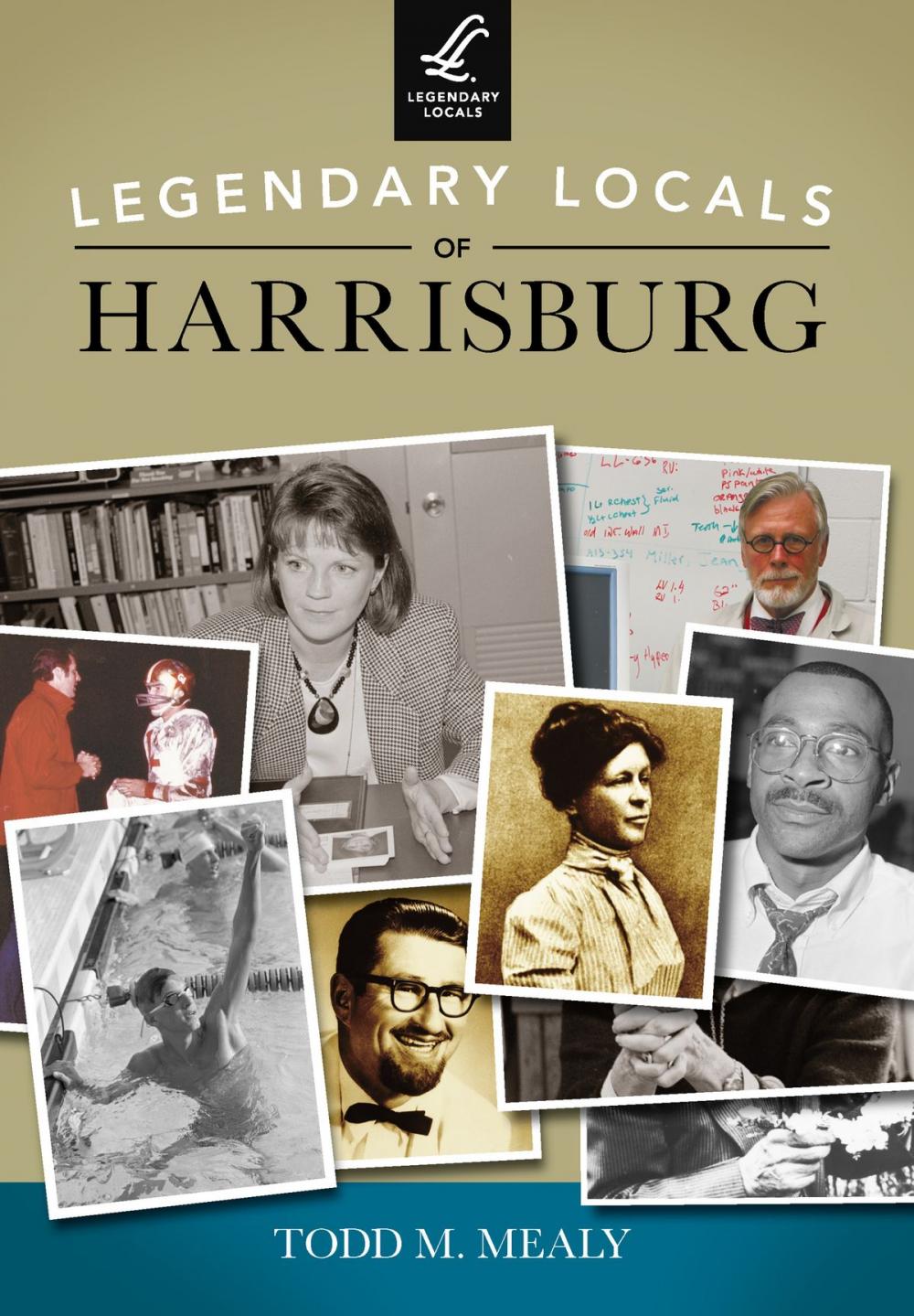 Big bigCover of Legendary Locals of Harrisburg