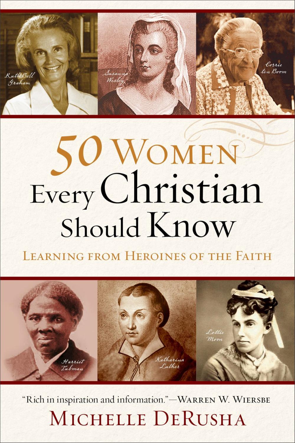 Big bigCover of 50 Women Every Christian Should Know