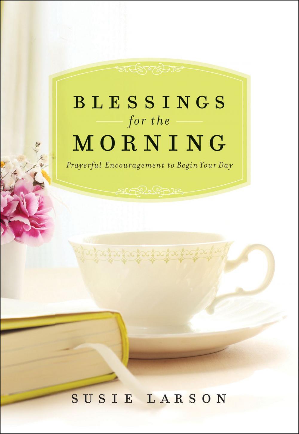 Big bigCover of Blessings for the Morning