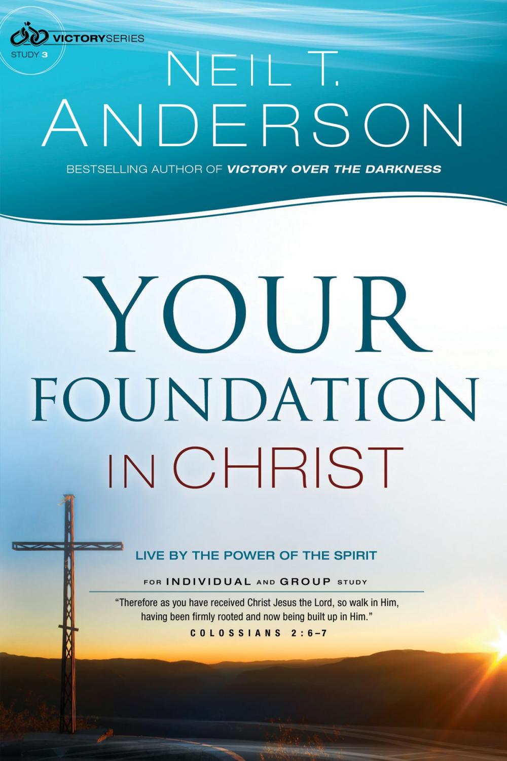 Big bigCover of Your Foundation in Christ (Victory Series Book #3)