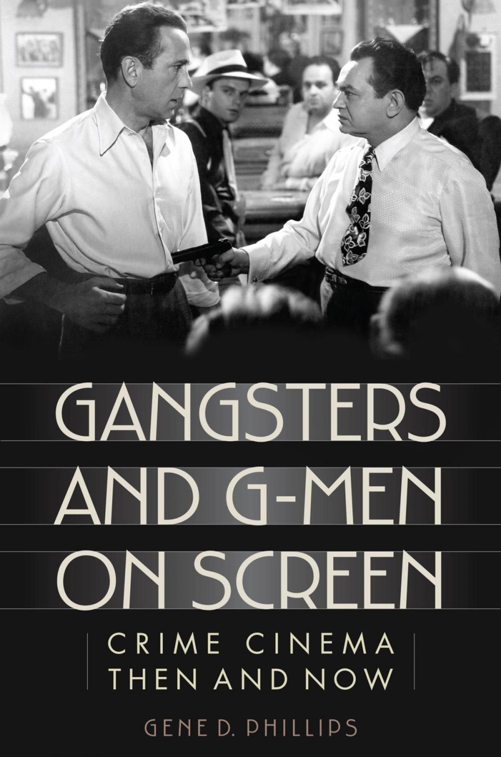 Big bigCover of Gangsters and G-Men on Screen