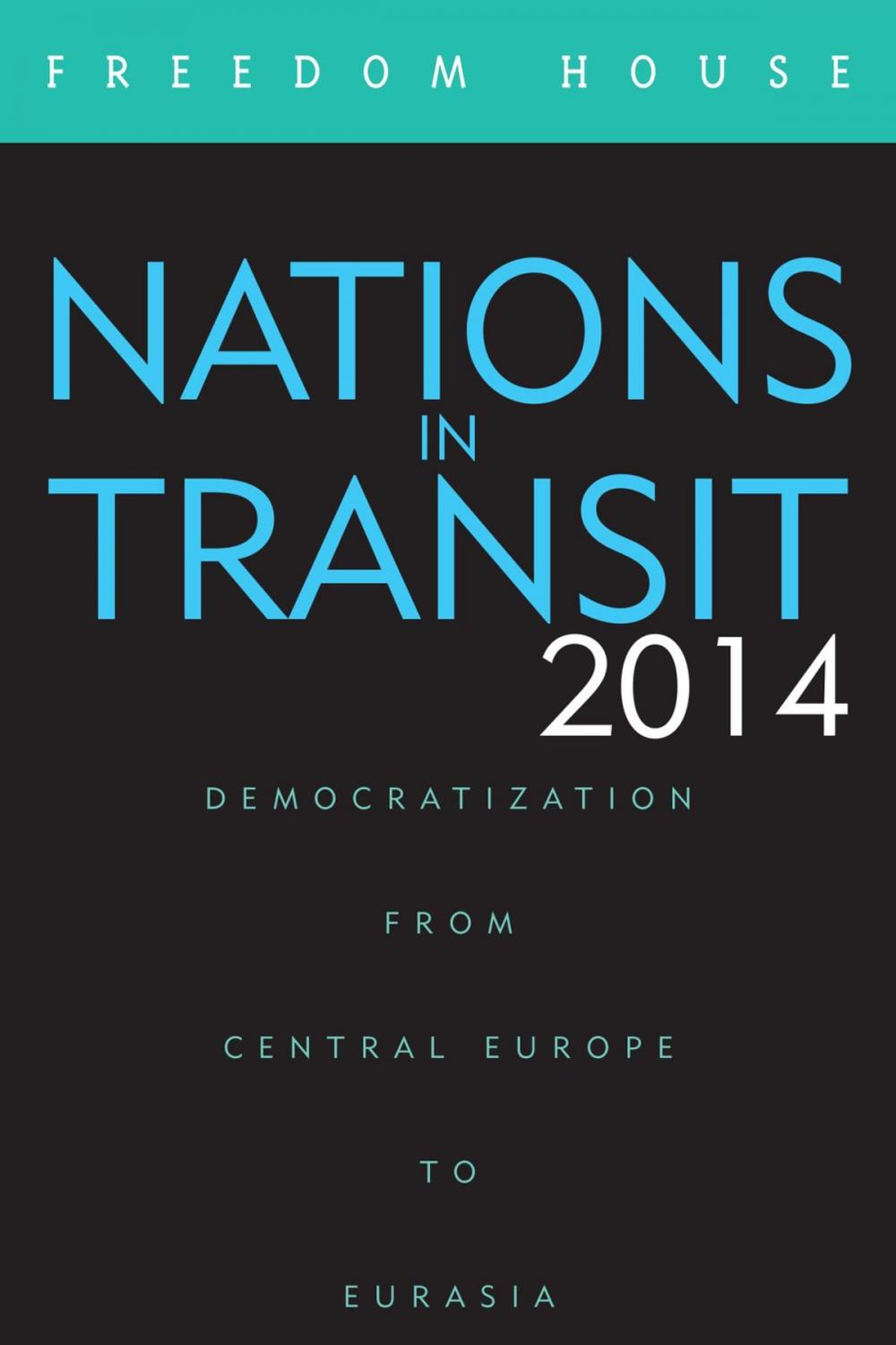 Big bigCover of Nations in Transit 2014