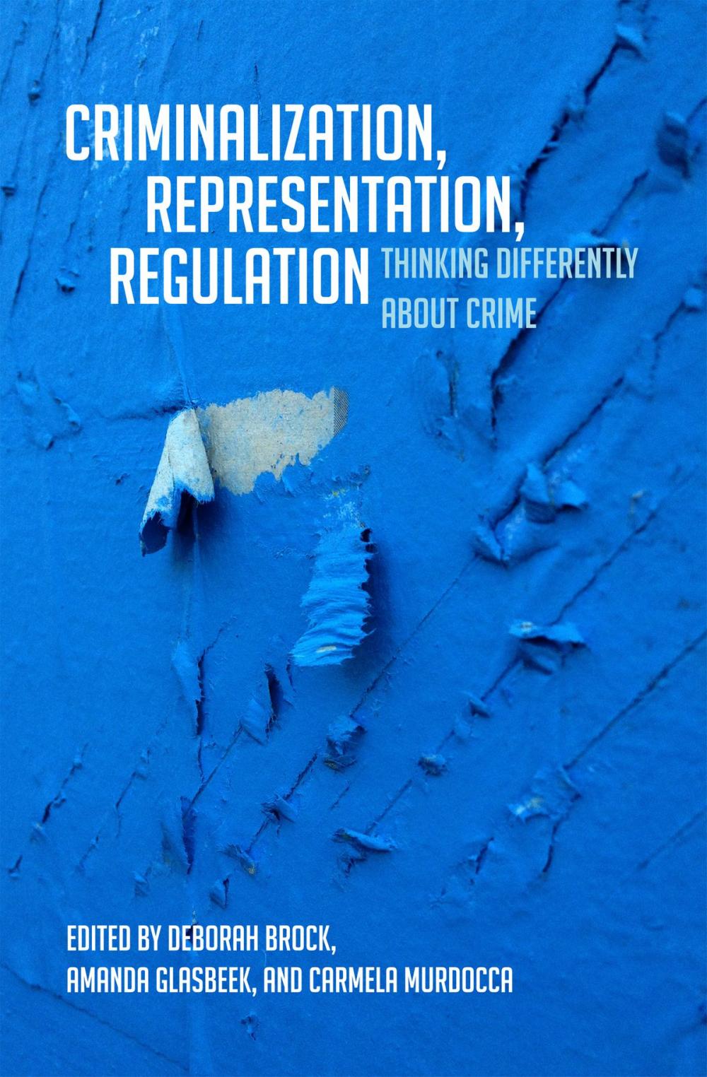 Big bigCover of Criminalization, Representation, Regulation