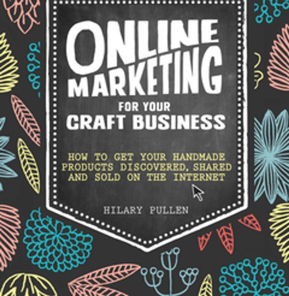 Big bigCover of Online Marketing For Your Craft Business