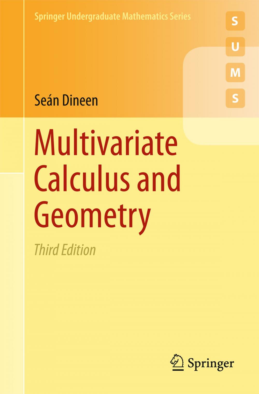 Big bigCover of Multivariate Calculus and Geometry