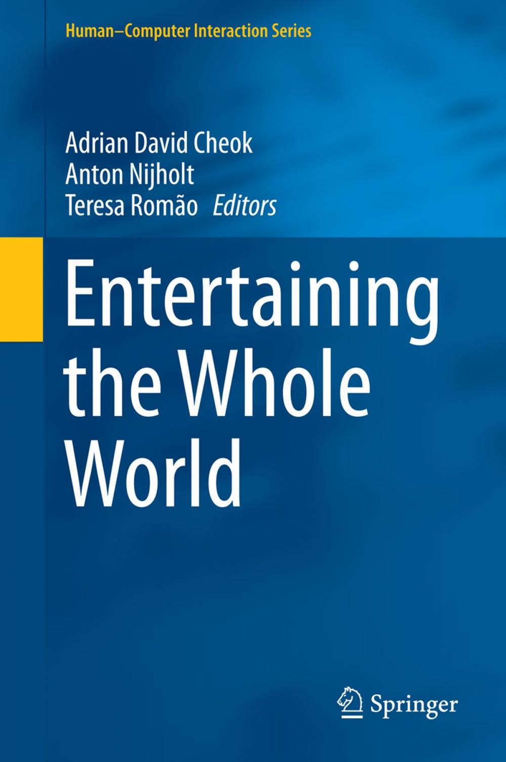 Big bigCover of Entertaining the Whole World