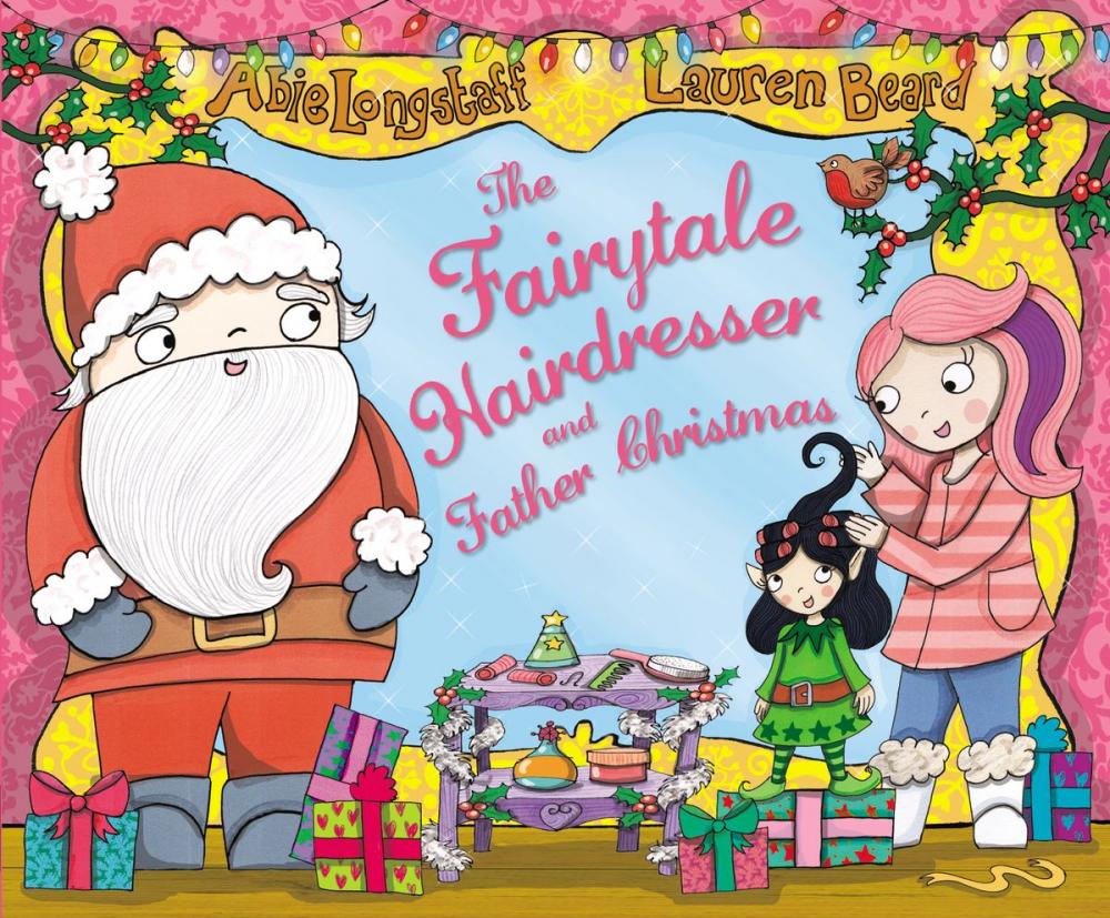 Big bigCover of The Fairytale Hairdresser and Father Christmas